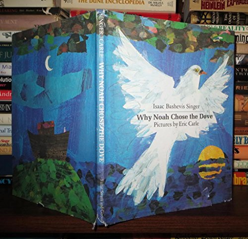 Stock image for Why Noah Chose the Dove for sale by Books End Bookshop