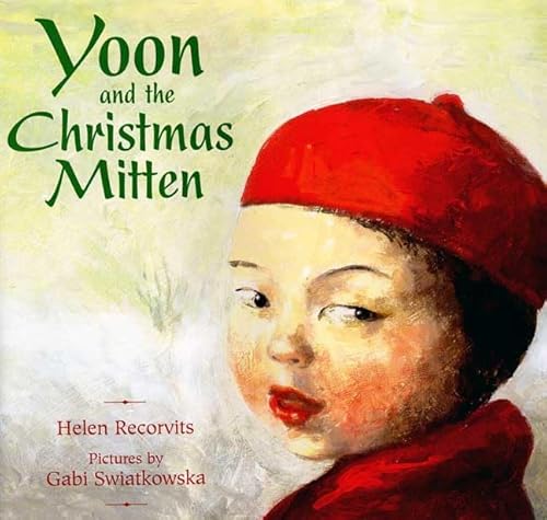 9780374386887: Yoon And the Christmas Mitten