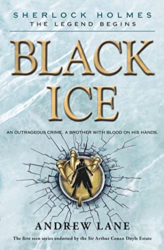 Stock image for Black Ice (Sherlock Holmes: The Legend Begins) for sale by SecondSale