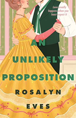 9780374390273: An Unlikely Proposition (Unexpected Seasons, 2)