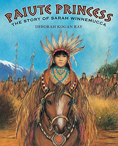 Beispielbild fr Paiute Princess : The Story of Sarah Winnemucca zum Verkauf von Better World Books