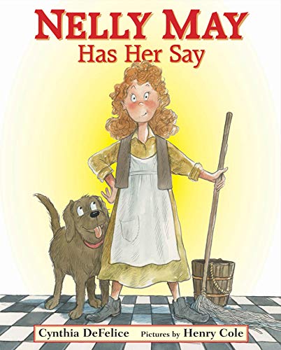 Stock image for Nelly May Has Her Say for sale by Front Cover Books