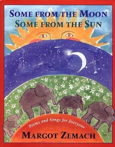 9780374399603: Some from the Moon Some from the Sun: Poems and Songs for Everyone