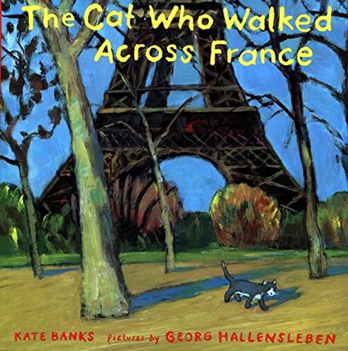 Beispielbild fr The Cat Who Walked Across France : A Picture Book zum Verkauf von Better World Books