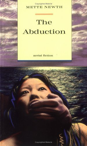 9780374400095: The Abduction (Aerial Fiction)