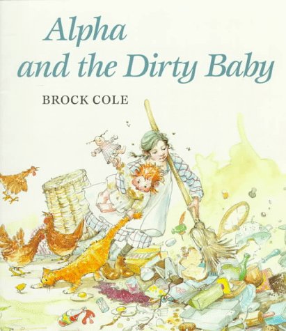 Imagen de archivo de Alpha and the Dirty Baby a la venta por Zoom Books Company
