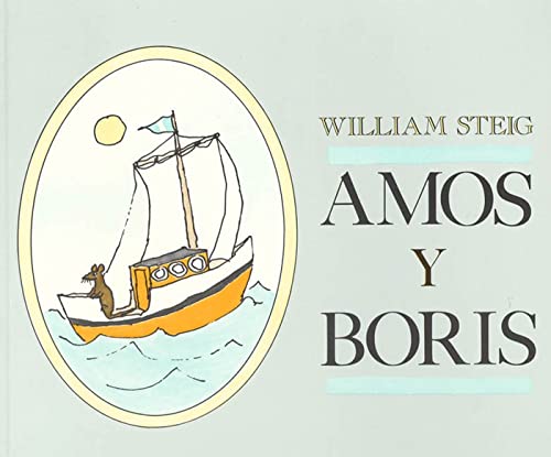 Imagen de archivo de Amos y Boris (Spanish Edition) a la venta por Half Price Books Inc.