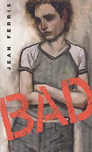 Imagen de archivo de Bad : A Novel a la venta por Better World Books