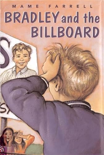 9780374409128: Bradley and the Billboard (Sunburst Books)