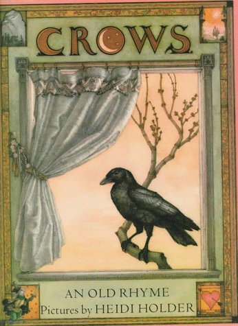 9780374416102: Crows: An Old Rhyme