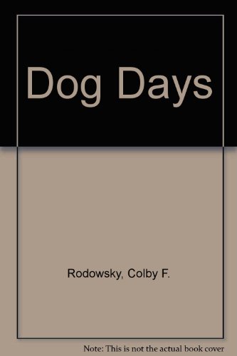 Imagen de archivo de Dog Days a la venta por BookHolders
