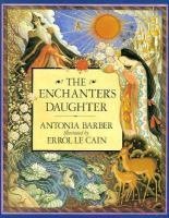 Stock image for The Enchanter's Daughter for sale by ThriftBooks-Atlanta