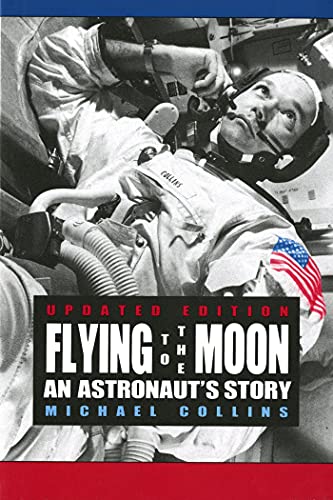 Beispielbild fr Flying to the Moon : An Astronaut's Story zum Verkauf von Better World Books