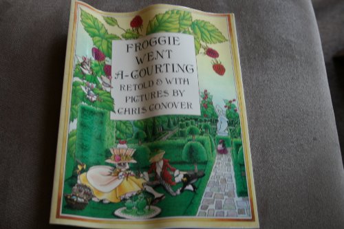 Stock image for Froggie Went A-Courting for sale by Jenson Books Inc