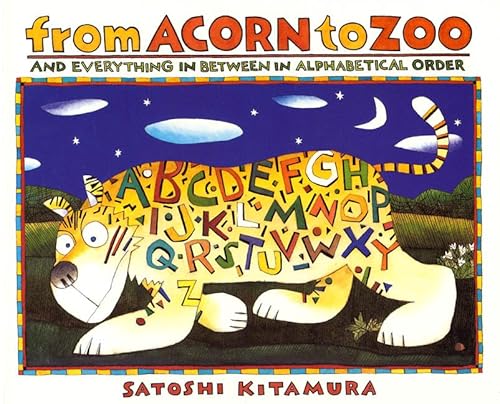 Imagen de archivo de From Acorn to Zoo and Everything in Between in Alphabetical Order a la venta por Red's Corner LLC