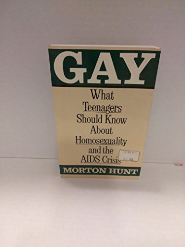 Stock image for Gay: What Teenagers Should Know About Homosexuality And the AIDS Crisis for sale by Wonder Book