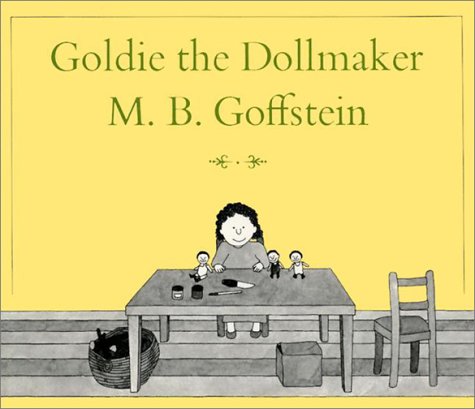 Beispielbild fr Goldie the Dollmaker zum Verkauf von Half Price Books Inc.