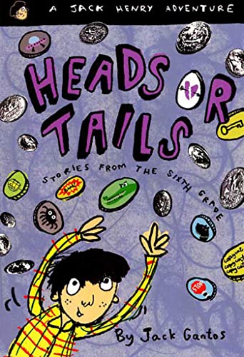 Beispielbild fr Heads or Tails: Stories from the Sixth Grade (Jack Henry Adventures) zum Verkauf von More Than Words