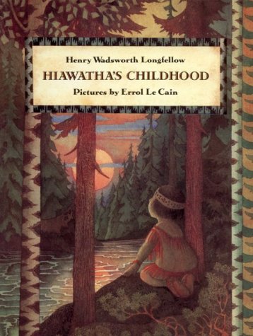 9780374429973: Hiawatha's Childhood