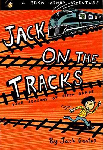 9780374437176: Jack on the Tracks: Four Seasons of Fifth Grade (Jack Henry)