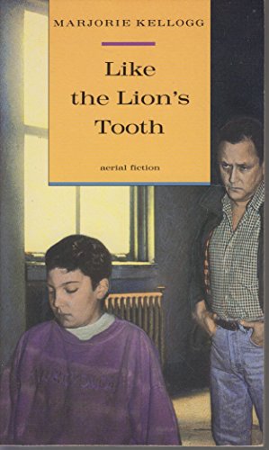 9780374444778: Like the Lion's Tooth (Aerial Fiction)