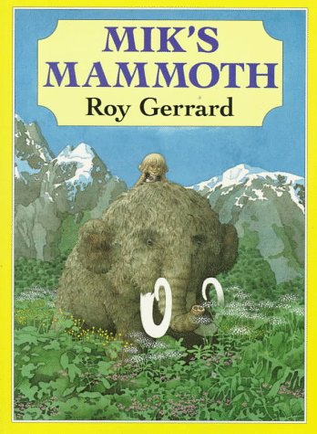 Stock image for Mik's Mammoth (A Sunburst Book) for sale by Wonder Book