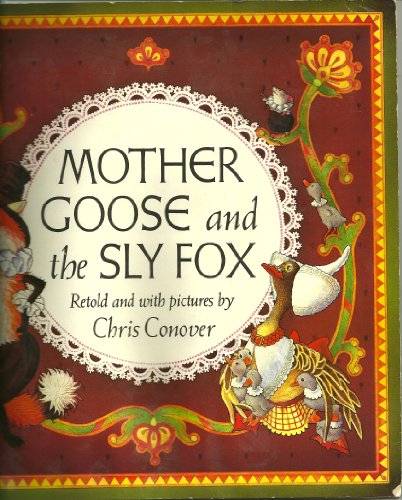 Beispielbild fr Mother Goose and the Sly Fox zum Verkauf von Wonder Book