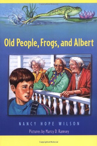 Stock image for Old People, Frogs, and Albert for sale by Gulf Coast Books