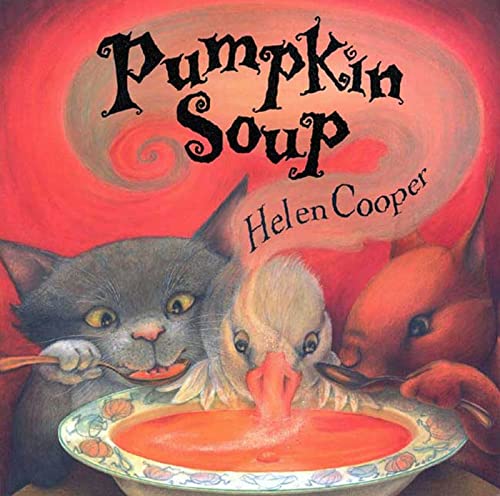 Imagen de archivo de Pumpkin Soup: A Picture Book a la venta por Gulf Coast Books