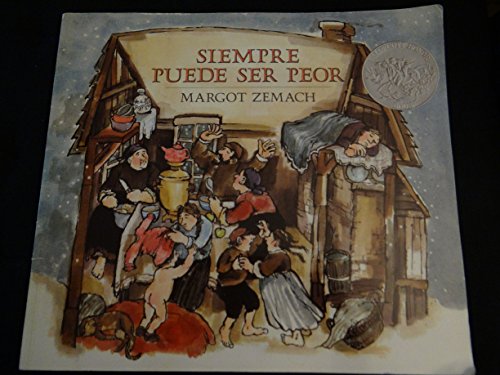 Stock image for Siempre Puede Ser Peor: Spanish paperback edition of It Could Always Be Worse (Spanish Edition) Zemach, Margot and Marcuse, Aida E. for sale by GridFreed