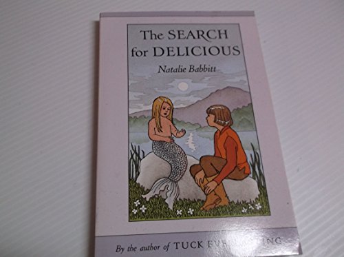 9780374465377: The Search for Delicious