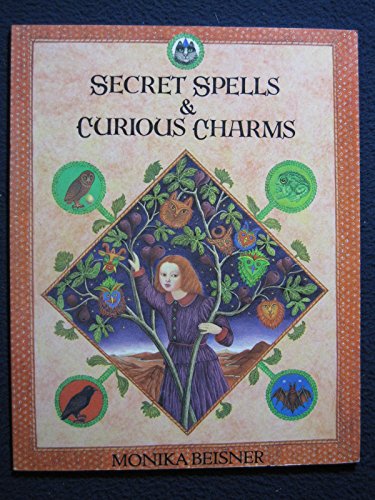 Beispielbild fr Secret Spells and Curious Charms zum Verkauf von Wonder Book