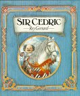 9780374466596: Sir Cedric Rides Again