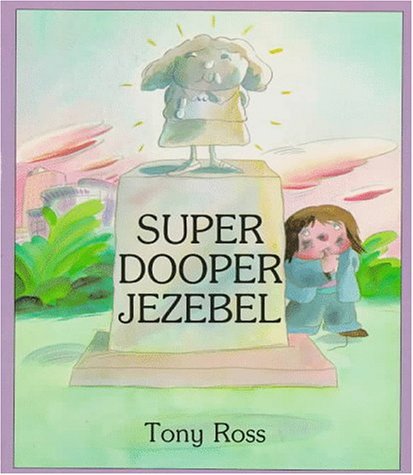 Stock image for Super Dooper Jezebel for sale by Firefly Bookstore
