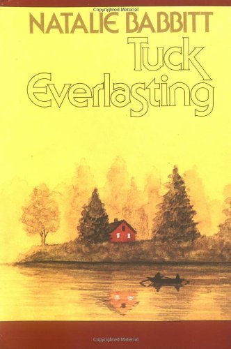 9780374480097: Tuck Everlasting (A Sunburst book)