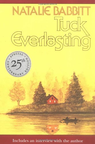 Beispielbild fr Tuck Everlasting, 25th Anniversary Edition (Sunburst Books) zum Verkauf von SecondSale