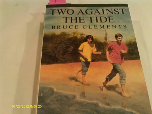 9780374480165: Two Against the Tide