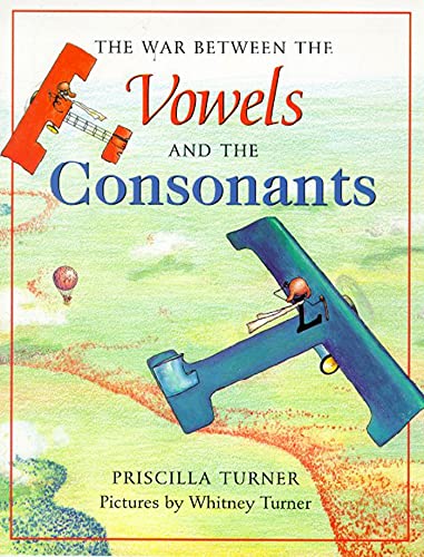 9780374482176: The War Between the Vowels and the Consonants