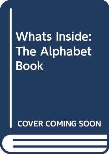 Beispielbild fr Whats Inside: The Alphabet Book zum Verkauf von Wonder Book