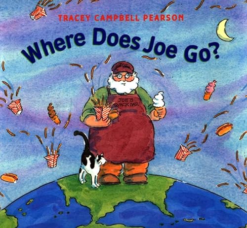 9780374483661: Where Does Joe Go?