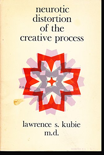 Beispielbild fr Neurotic Distortion of the Creative Process zum Verkauf von Second Edition Books