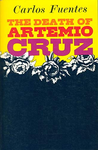 Beispielbild fr The Death of Artemio Cruz zum Verkauf von Crotchety Rancher's Books