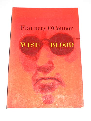 9780374505844: Wise Blood: A Novel