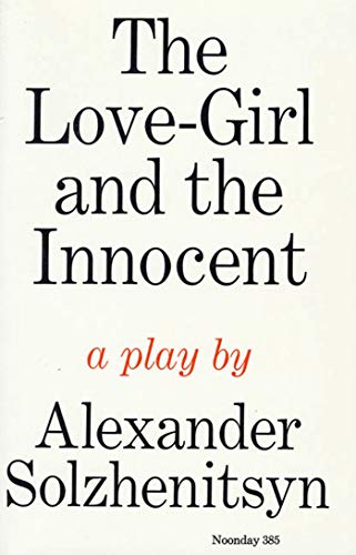 Stock image for The Love-Girl and The Innocent: A Play for sale by Wonder Book