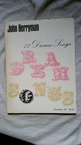 Stock image for 77 Dream Songs: Poems for sale by ThriftBooks-Atlanta