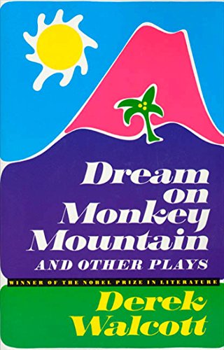 9780374508609: Dream on Monkey Mountain and Other Plays