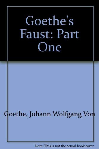 Imagen de archivo de Goethe's Faust: Part One a la venta por TranceWorks