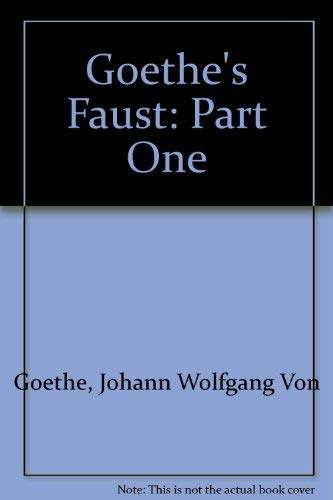 Stock image for Goethe's Faust: Part One for sale by TranceWorks