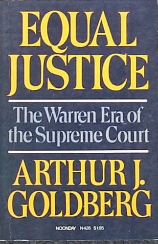 Beispielbild fr Equal Justice: The Warren Era of the Supreme Court zum Verkauf von ThriftBooks-Atlanta