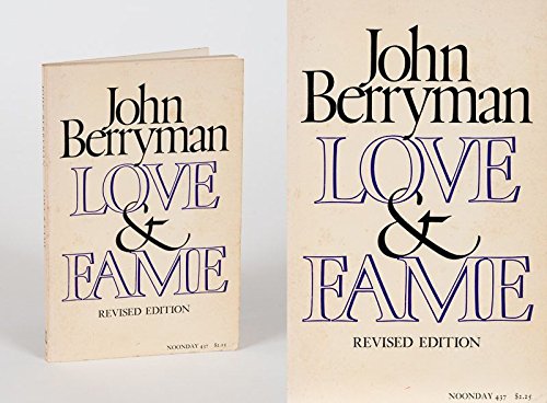 Love & fame (Noonday) (9780374510312) by Berryman, John